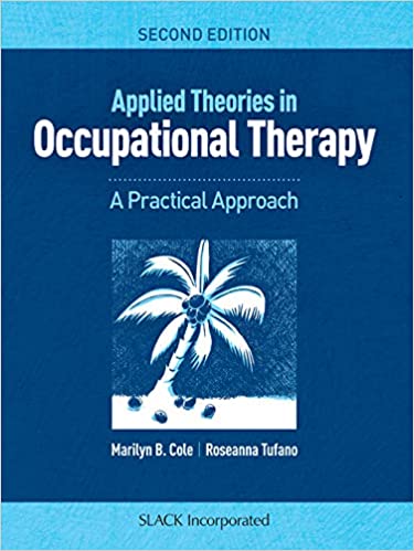 Applied Theories in Occupational Therapy: A Practical Approach (2nd Edition) - Original PDF